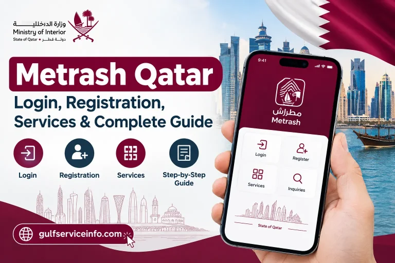 Metrash Qatar Login, Registration, Services and Complete Guide