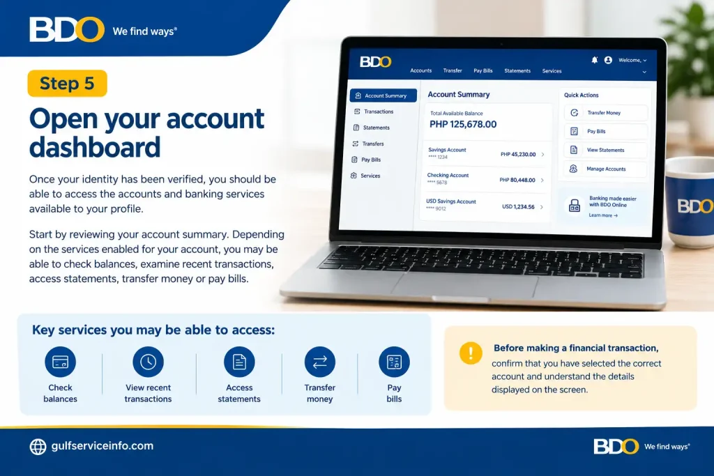 Open your BDO Online Banking account dashboard to check balances, view recent transactions, access statements, transfer money, and pay bills.

